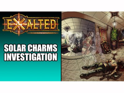 Exalted 3E: Solar Charms Review –&nbsp;Investigation