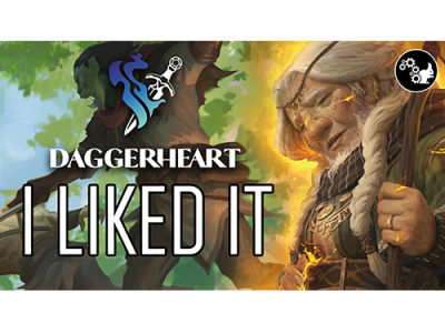 Daggerheart Exceeded My&nbsp;Expectations